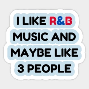 Funny r&b Music Lover Gift Idea 90s designs  vintage retro 2024 Sticker